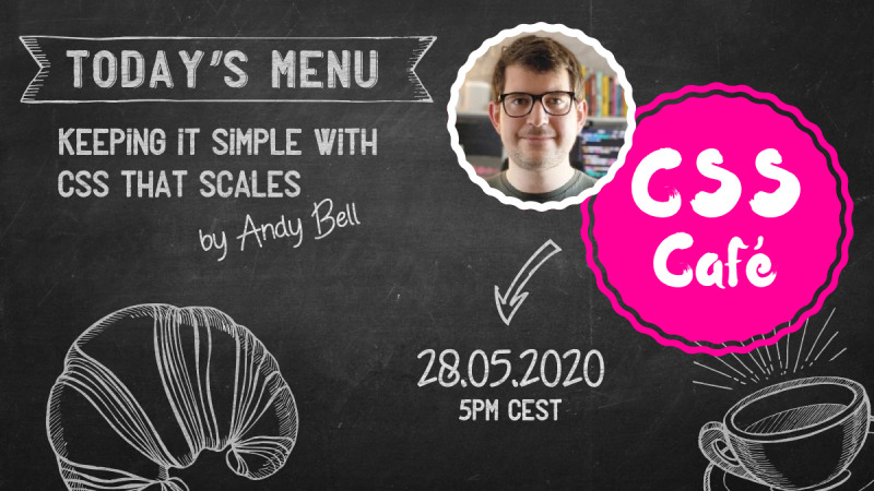 Keeping it simple with CSS that scales by Andy Bell