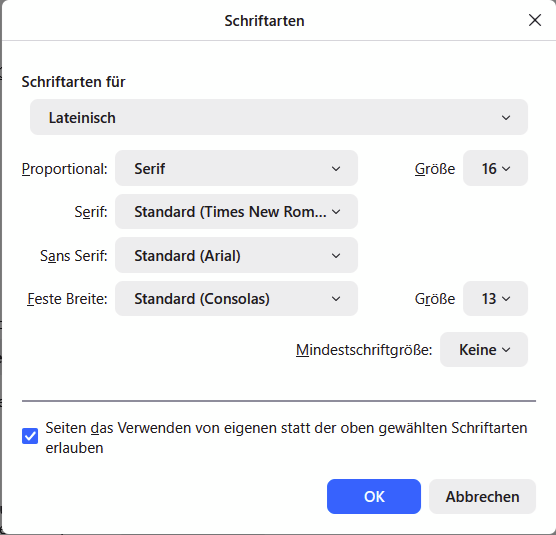 Schriftarten-Einstellung von Mozilla Firefox 146.0.1 auf Microsoft Windows 11 Schriftarten-Einstellung von Mozilla Firefox 146.0.1 auf Microsoft Windows 11